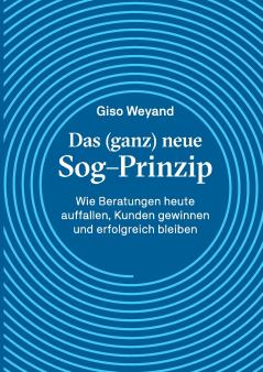 Das (ganz) neue Sog-Prinzip