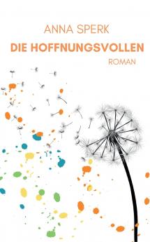 Die Hoffnungsvollen