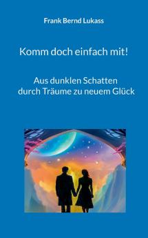 Komm doch einfach mit!