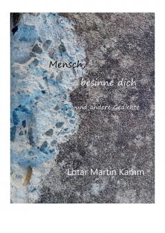 Mensch besinne dich