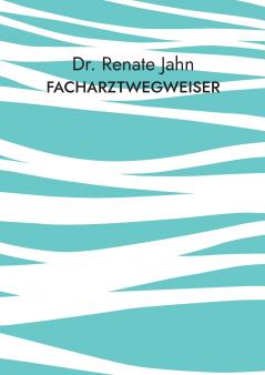 Facharztwegweiser