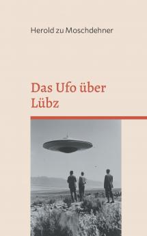 Das Ufo über Lübz