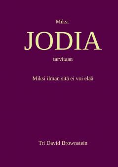 Miksi JODIA tarvitaan