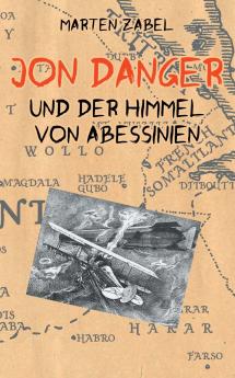 Jon Danger und der Himmel von Abessinien