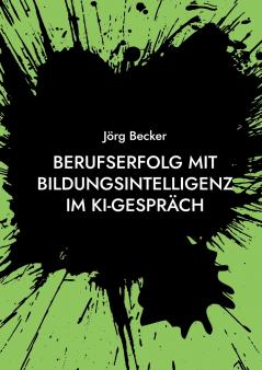 Berufserfolg mit Bildungsintelligenz im KI-Gespräch