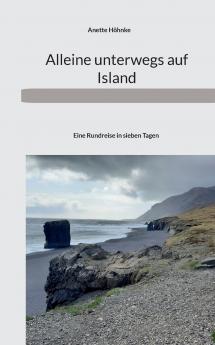 Alleine unterwegs auf Island