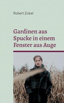 Gardinen aus Spucke in einem Fenster aus Auge