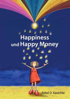 Happiness und Happy Money