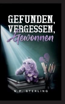 Gefunden vergessen gewonnen