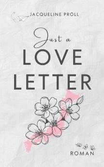 Just a Love Letter