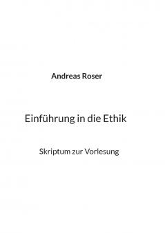Einführung in die Ethik