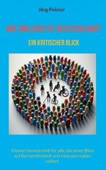 Wie inklusiv ist Deutschland?