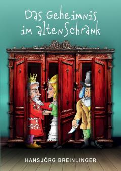 Das Geheimnis im alten Schrank