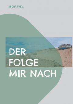 Der folge mir nach