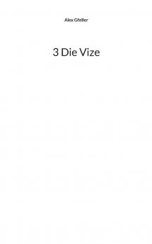 3 Die Vize