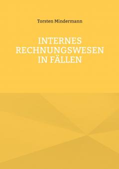 Internes Rechnungswesen in Fällen