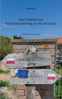 Der französische Küstenwanderweg am Pas de Calais