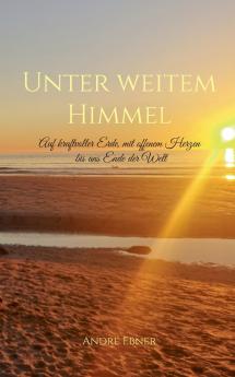 Unter weitem Himmel