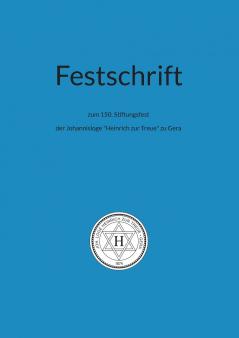 Festschrift zum 150. Stiftungsfest