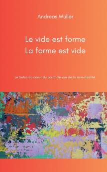 Le vide est forme la forme est vide