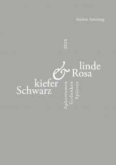Schwarzkiefer und Rosalinde