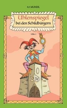 Uhlenspiegel bei den Schildbürgern