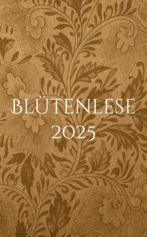 Blütenlese 2025