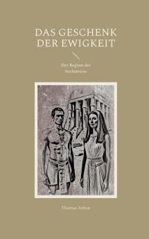 Das Geschenk der Ewigkeit