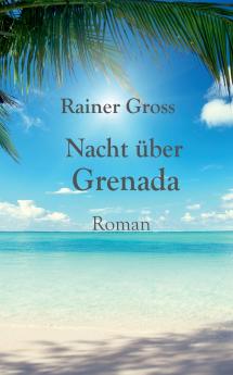 Nacht über Grenada