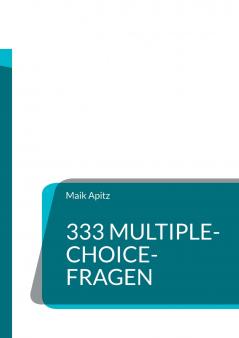 333 Multiple-Choice-Fragen