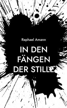 In den Fängen der Stille