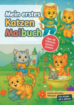 Mein erstes Katzen-Malbuch