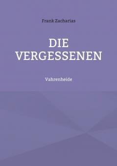 Die Vergessenen
