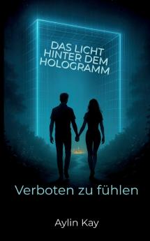 Das Licht hinter dem Hologramm