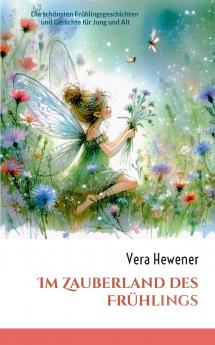 Im Zauberland des Frühlings