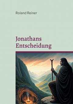 Jonathans Entscheidung