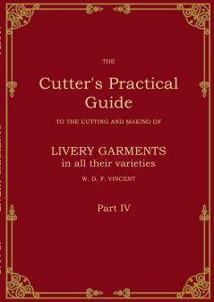 The Cutter's Practical Guide Part 4