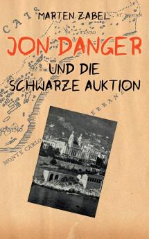 Jon Danger und die Schwarze Auktion