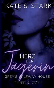 Herz der Jägerin