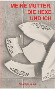 Meine Mutter die Hexe und ich