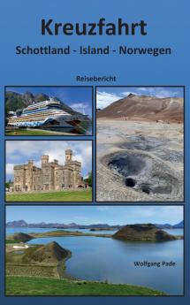 Kreuzfahrt Schottland Island Norwegen