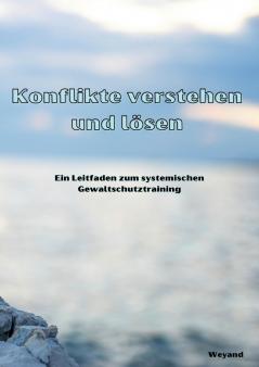 Konflikte verstehen und lösen