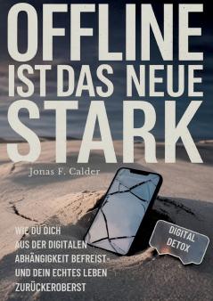 Offline ist das neue Stark