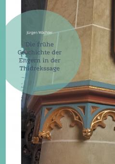 Die frühe Geschichte der Engern in der Thidrekssage