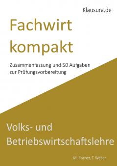 Fachwirt kompakt VWL/BWL