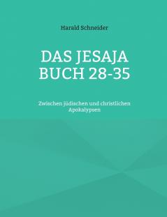 Das Jesaja Buch 28-35