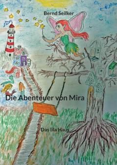 Die Abenteuer von Mira