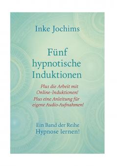 Fünf hypnotische Induktionen
