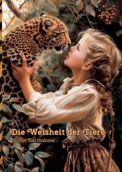 Die Weisheit der Tiere