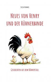 Neues von Henry und der Hühnerbande